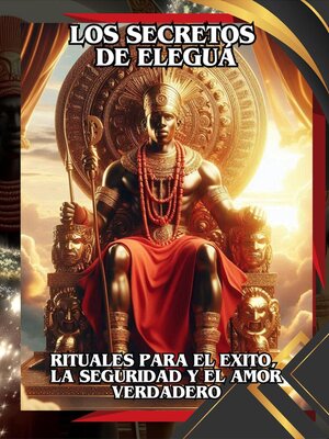 cover image of LOS SECRETOS DE ELEGUÁ